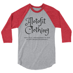 Alotofit Clothing Any Means Black 3/4 sleeve raglan shirt