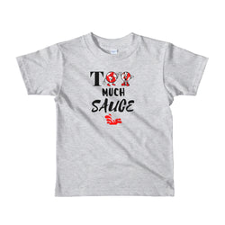 Alotofit Too Much Sauce Short sleeve kids t-shirt