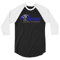 Alotofit Muscle Up Blue & White Logo 3/4 sleeve raglan shirt (XS-2XL)