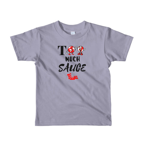 Alotofit Too Much Sauce Short sleeve kids t-shirt