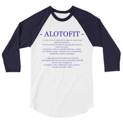 Alotofit Definition Blue Logo 3/4 sleeve raglan shirt (XS-2XL)