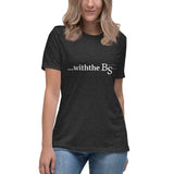 Alotofit Withthe BS****** Women's Relaxed T-Shirt