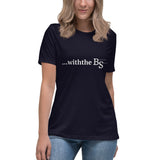 Alotofit Withthe BS****** Women's Relaxed T-Shirt